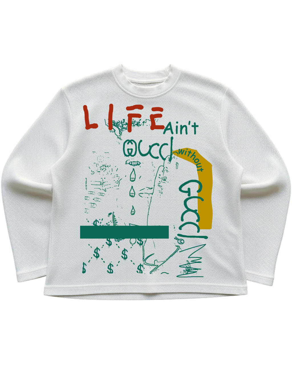 life aint gucci