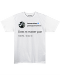 does nt matter yaar