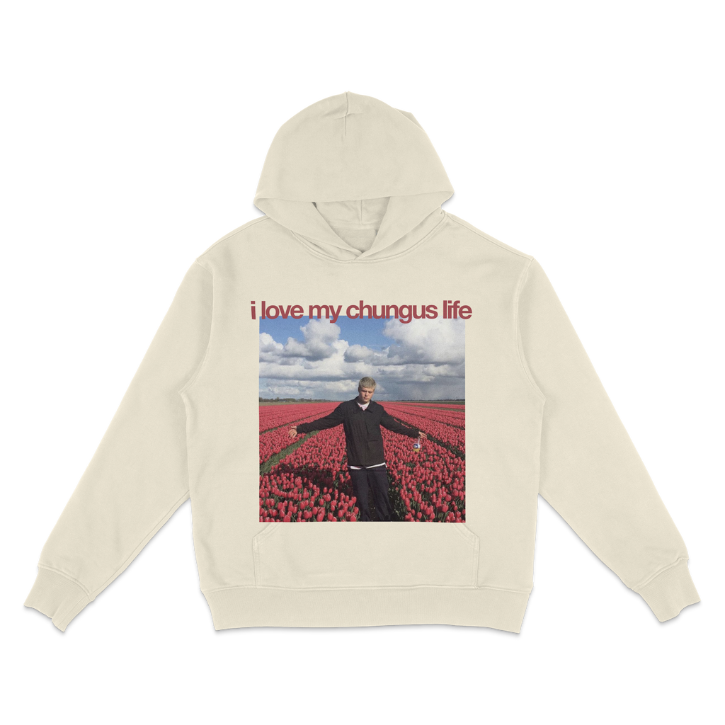 I love my chungus life hoodie