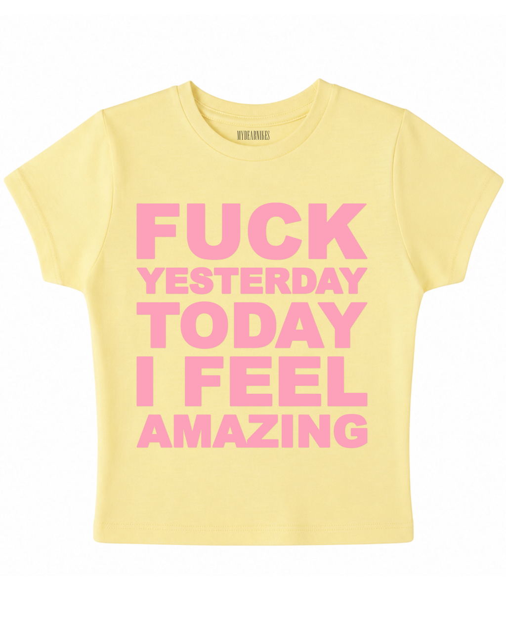 FUCK YESTERDAY