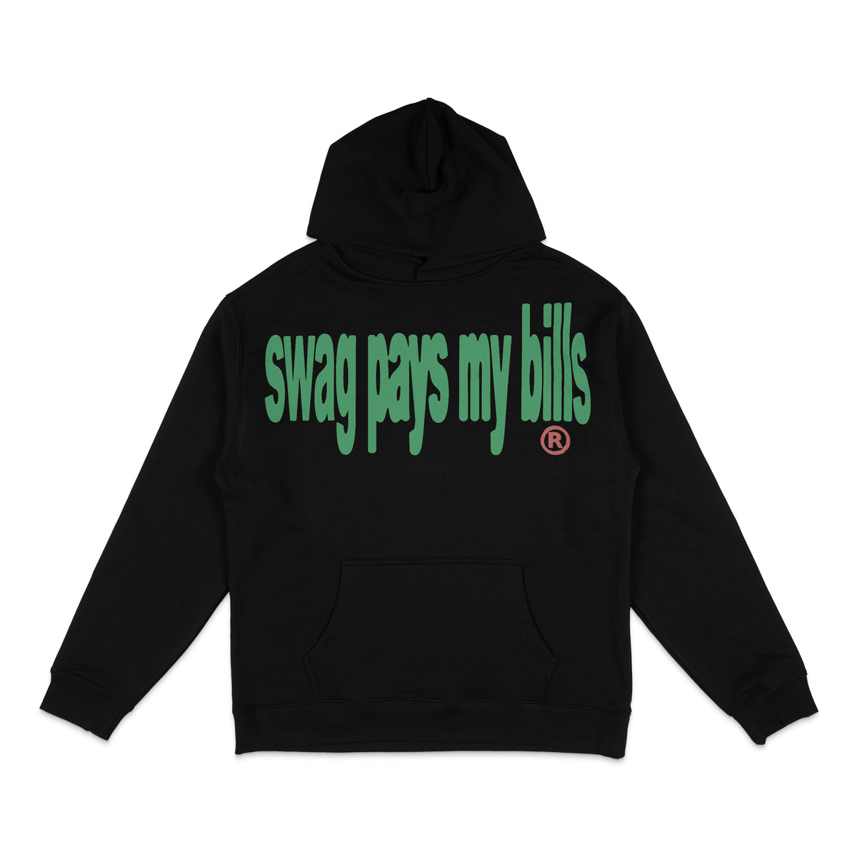 swag pays my bills hoodie