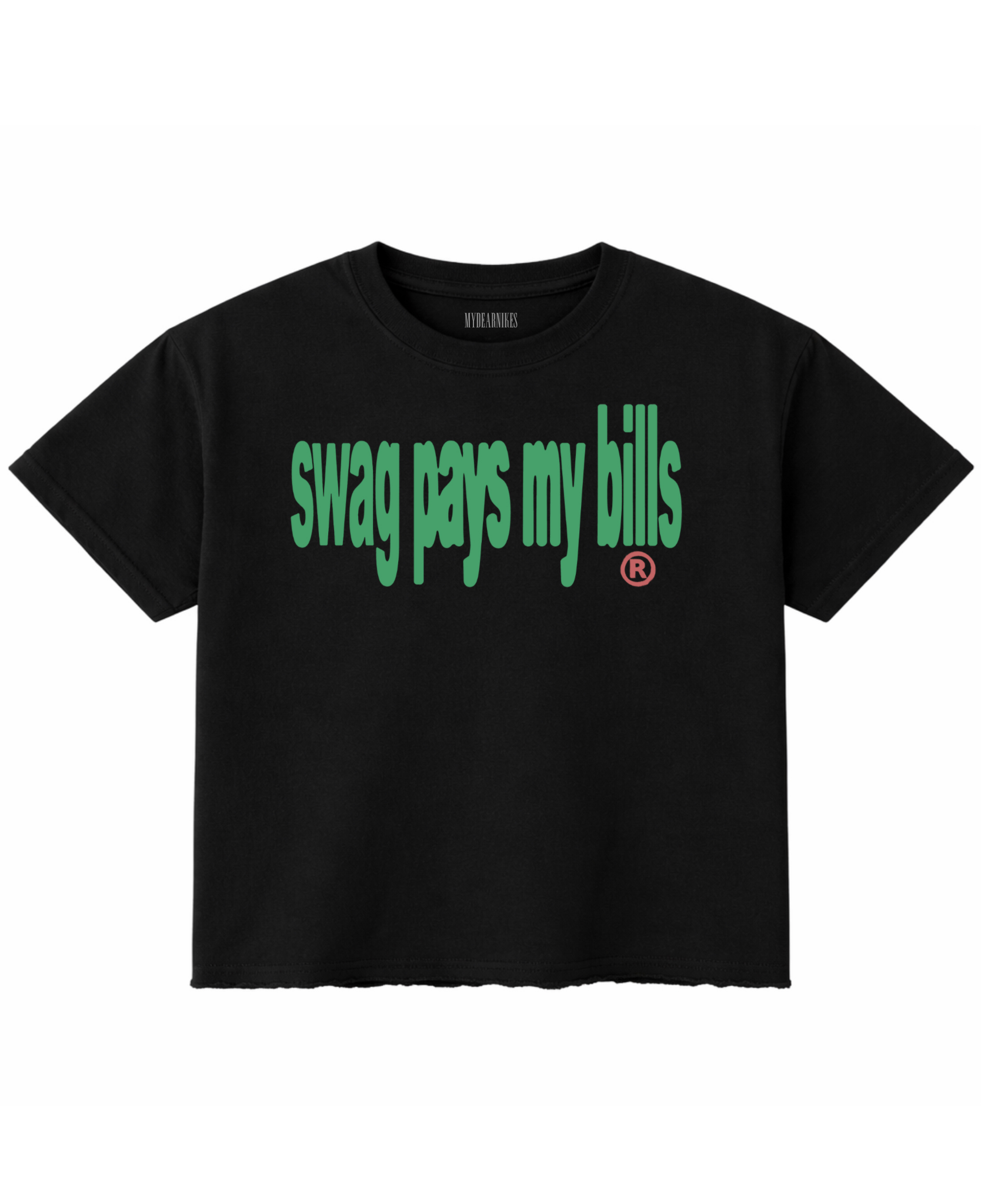 swag pays my bills